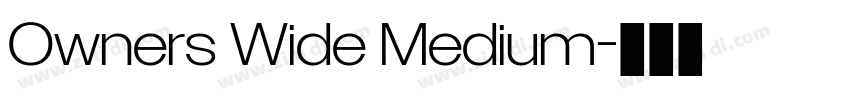 Owners Wide Medium字体转换